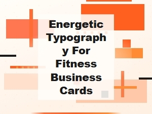 Energetic Typography for Fitness Business Cards
